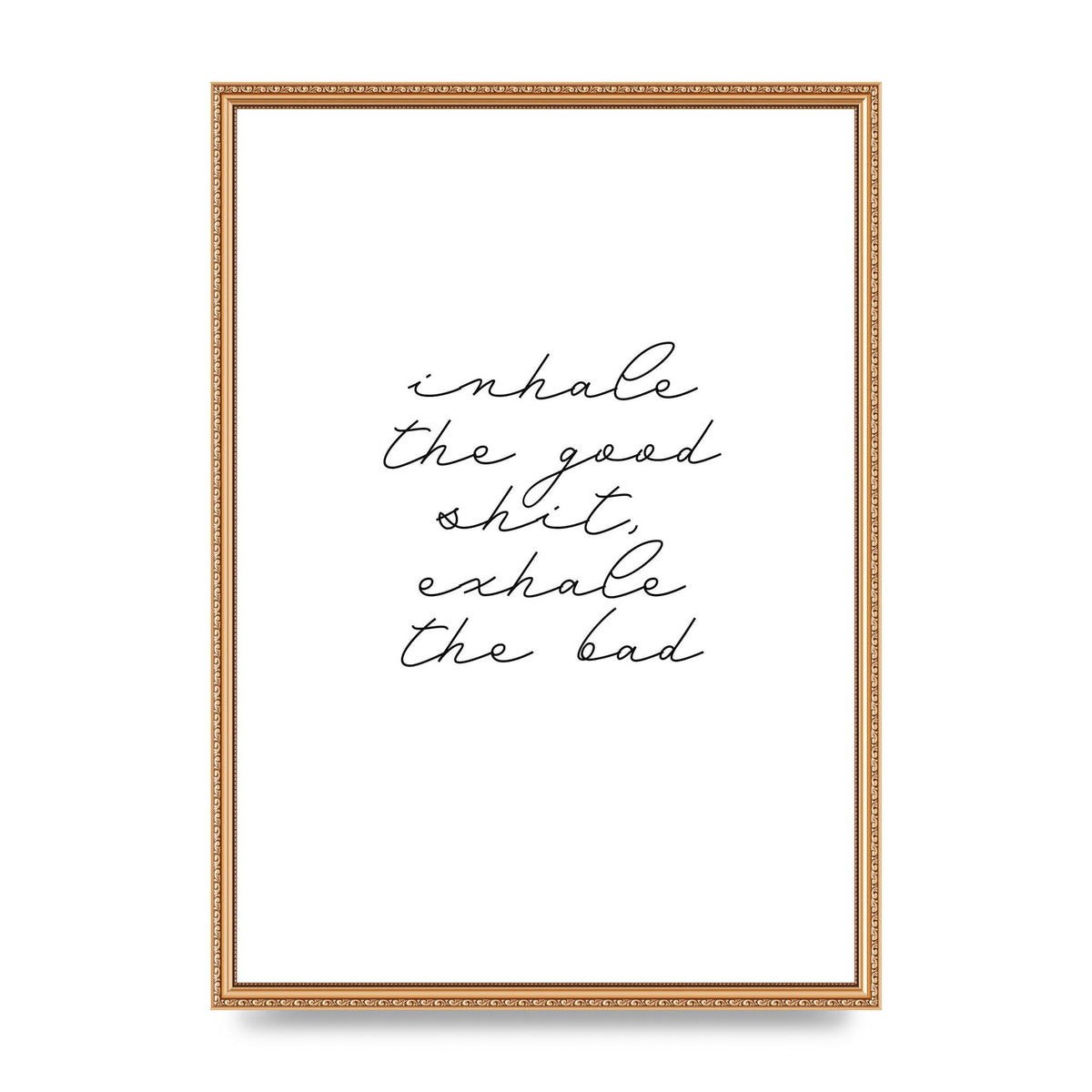 Inhale Exhale Quote Inspirational Script" Wall Art - A2 framed