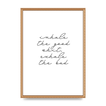 Inhale Exhale Quote Inspirational Script" Wall Art - A2 framed