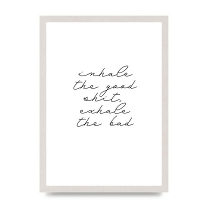 Inhale Exhale Quote Inspirational Script" Wall Art - A3 framed