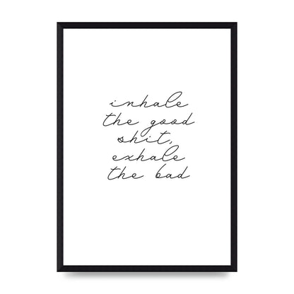 Inhale Exhale Quote Inspirational Script" Wall Art - A3 framed