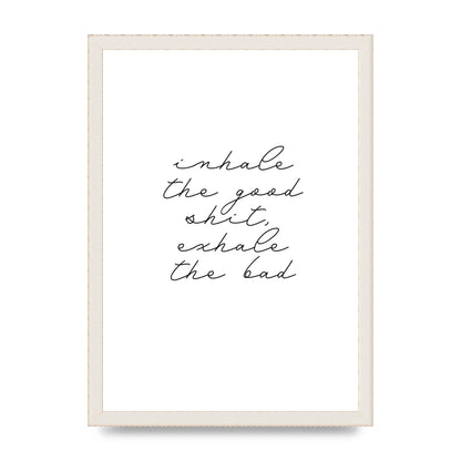Inhale Exhale Quote Inspirational Script" Wall Art - A3 framed