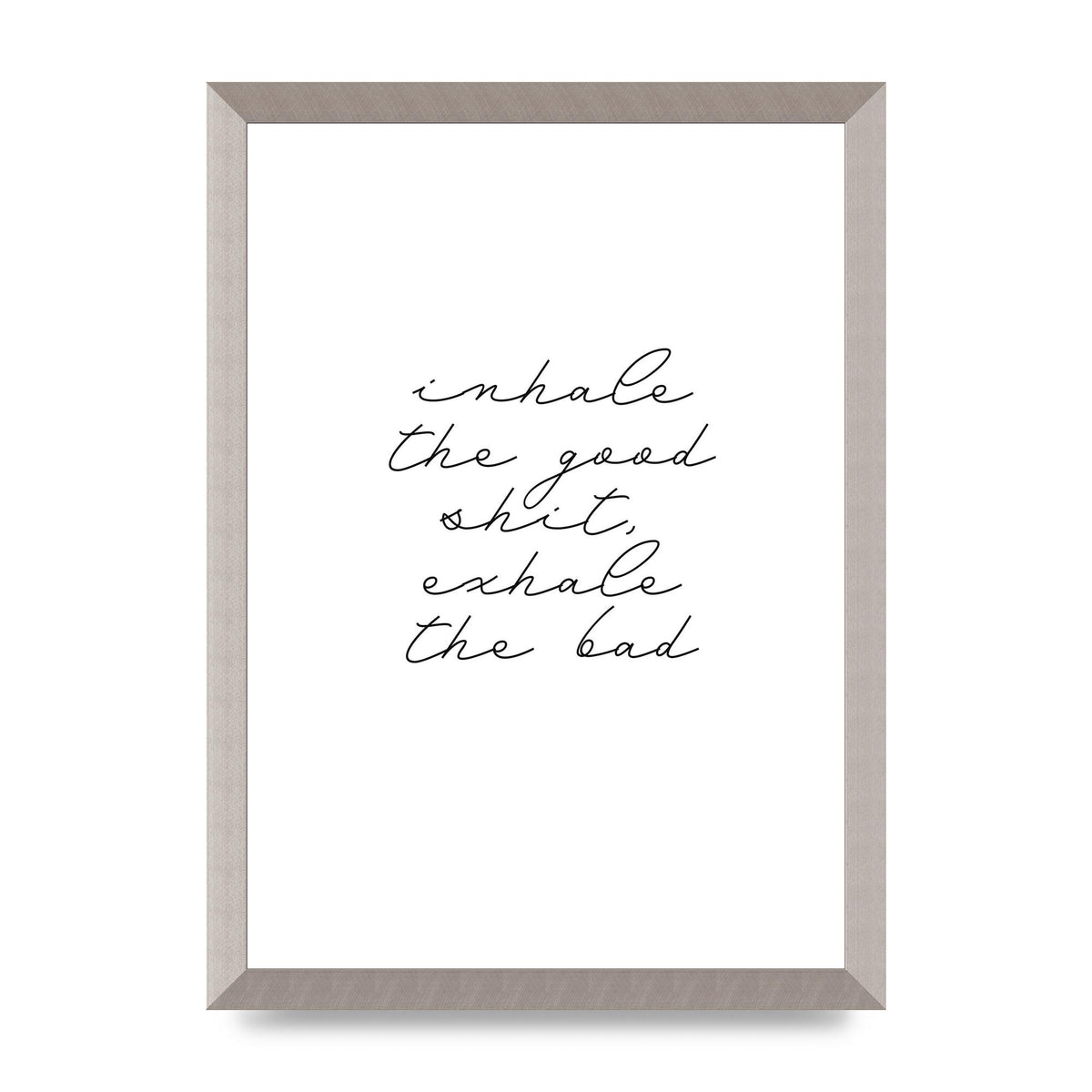 Inhale Exhale Quote Inspirational Script" Wall Art - A3 framed