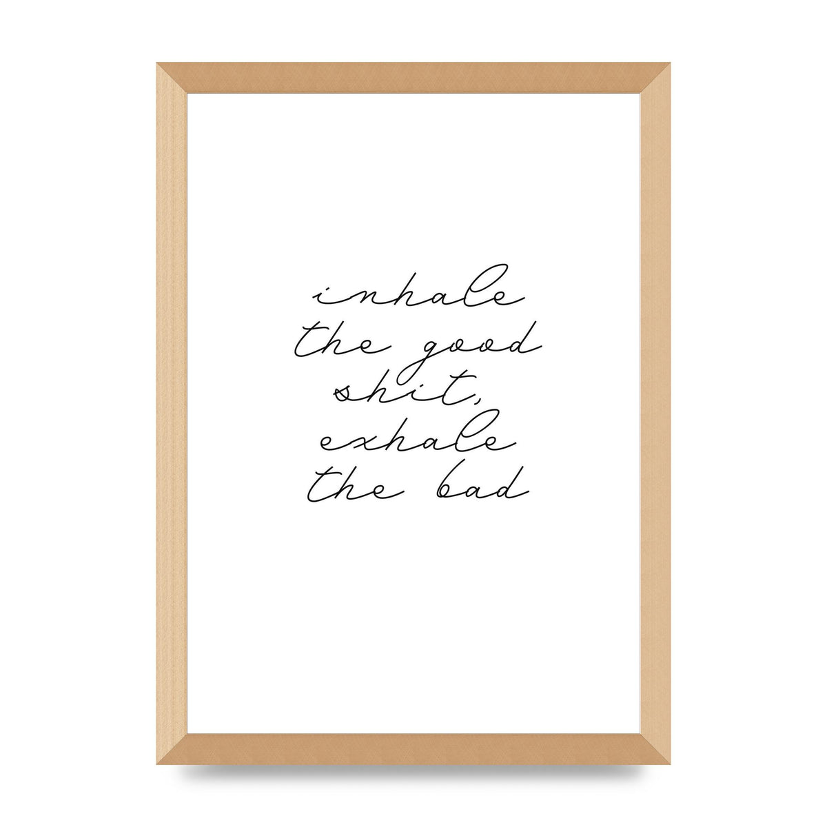 Inhale Exhale Quote Inspirational Script" Wall Art - A3 framed