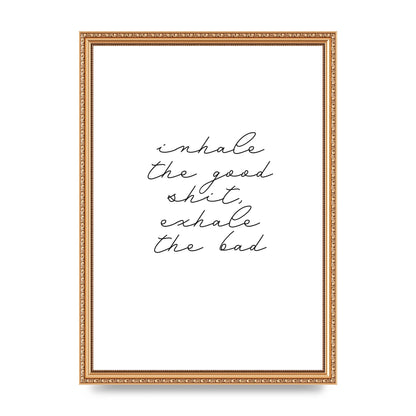 Inhale Exhale Quote Inspirational Script" Wall Art - A3 framed