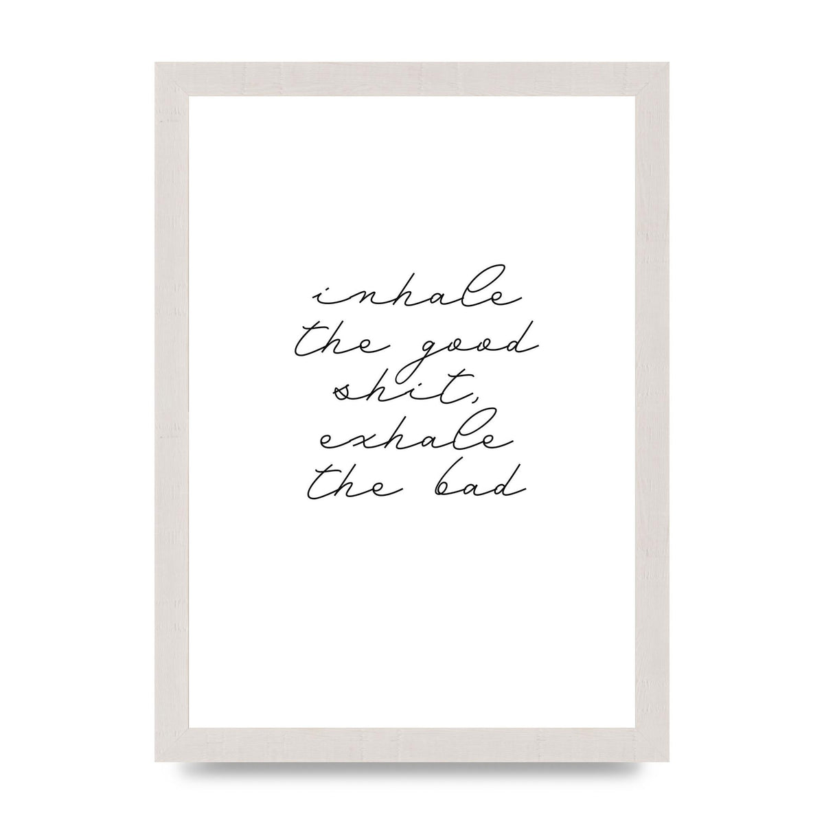 Inhale Exhale Quote Inspirational Script" Wall Art - A4 framed