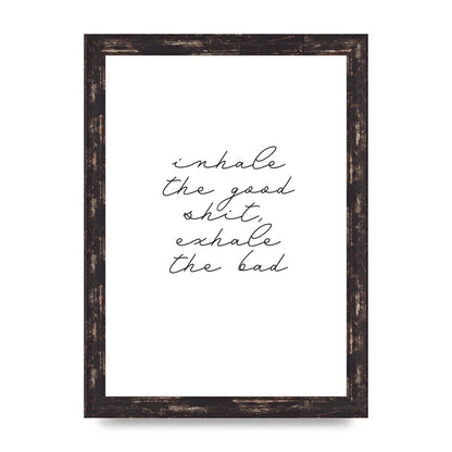 Inhale Exhale Quote Inspirational Script" Wall Art - A4 framed