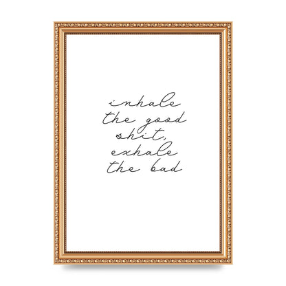 Inhale Exhale Quote Inspirational Script" Wall Art - A4 framed