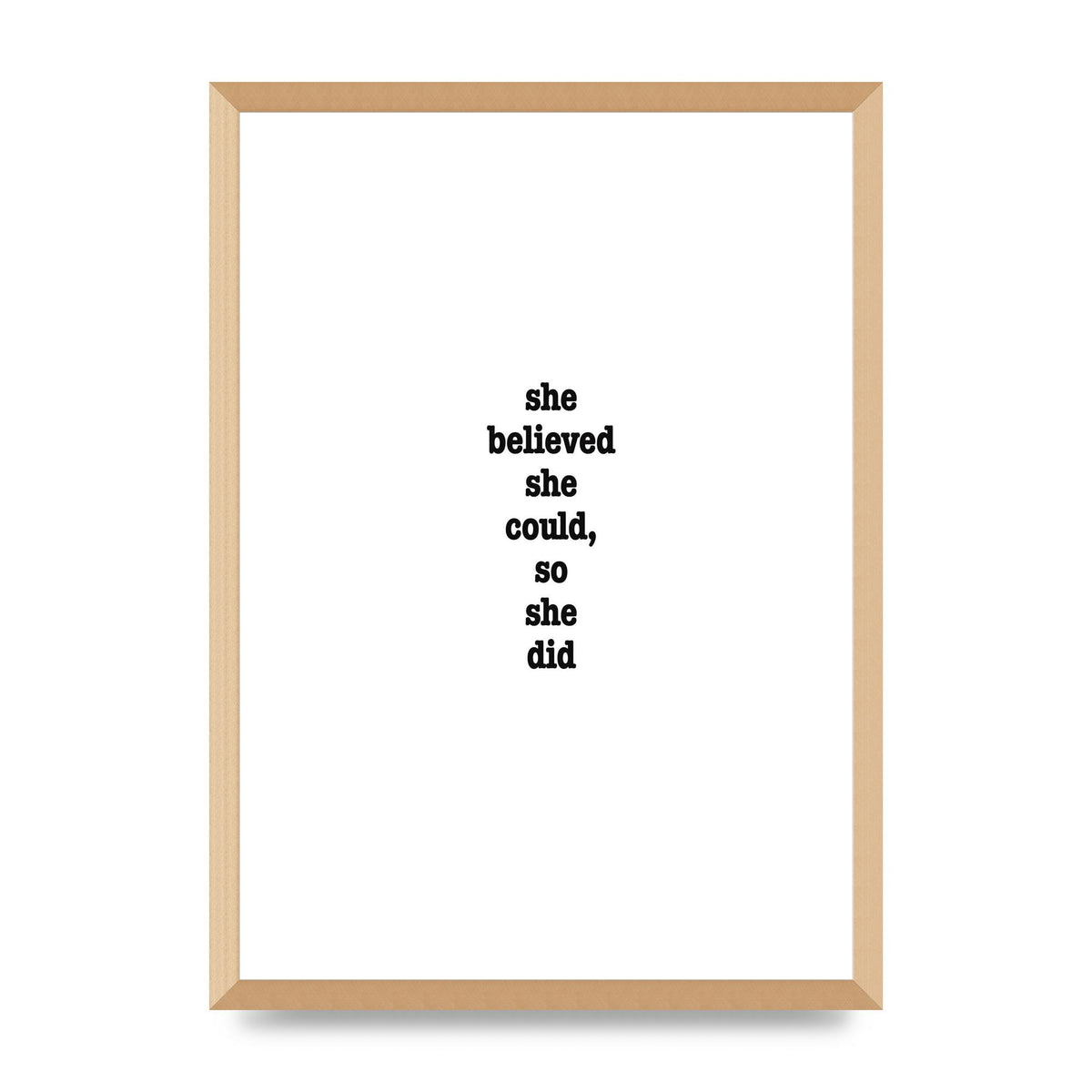 She Believed She Could So She Did Quote Inspirational" Art For The Home - A2 framed