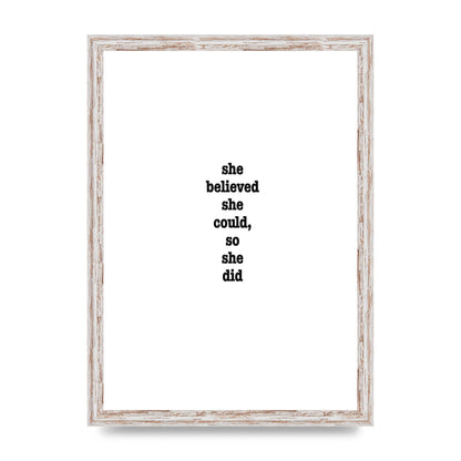 She Believed She Could So She Did Quote Inspirational" Art For The Home - A3 framed