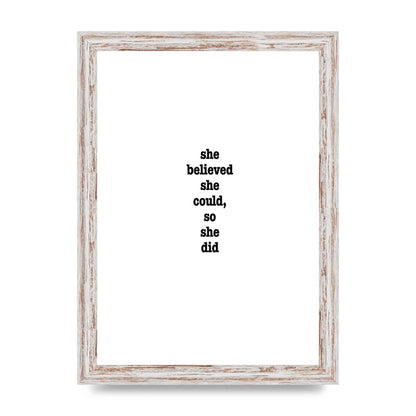 She Believed She Could So She Did Quote Inspirational" Art For The Home - A4 framed