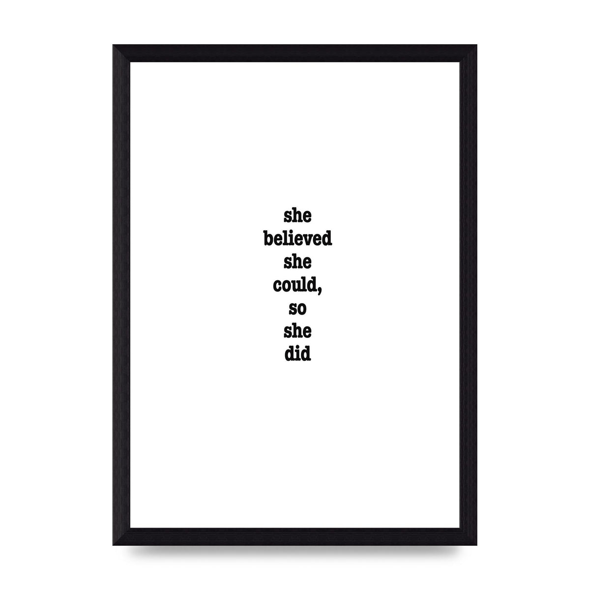She Believed She Could So She Did Quote Inspirational" Art For The Home - A4 framed