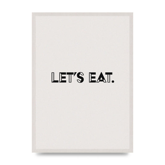 Lets Eat Kitchen" Wall Art - A2 framed