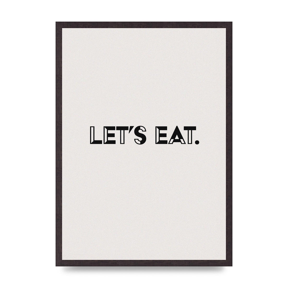 Lets Eat Kitchen" Wall Art - A2 framed