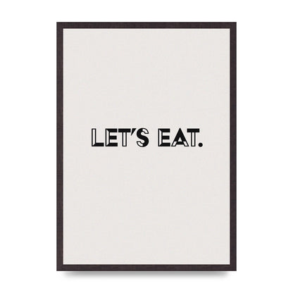 Lets Eat Kitchen" Wall Art - A2 framed