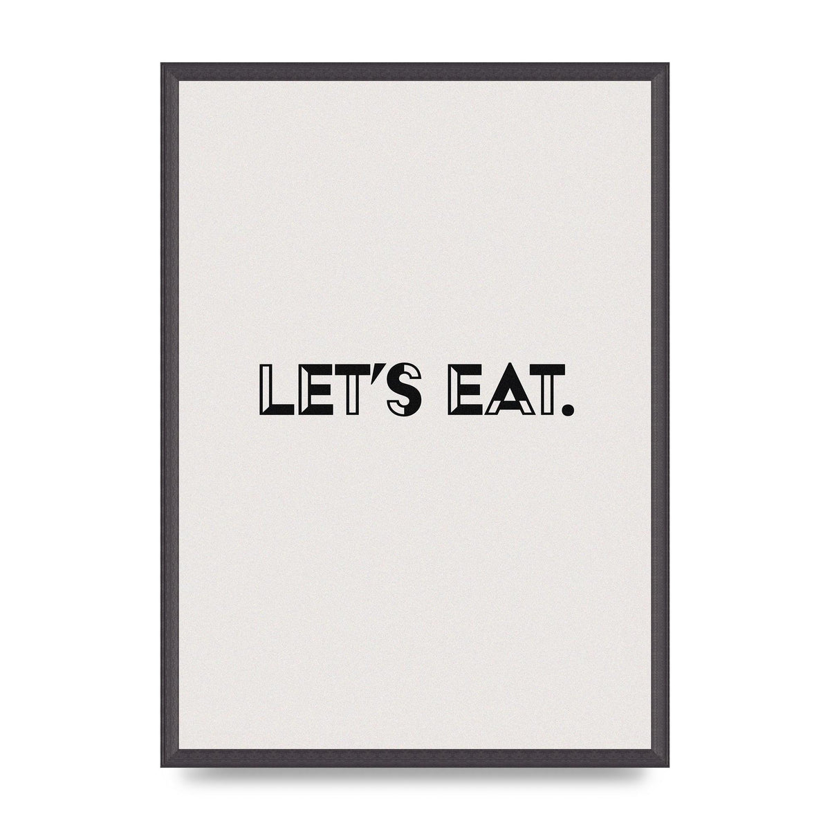 Lets Eat Kitchen" Wall Art - A2 framed