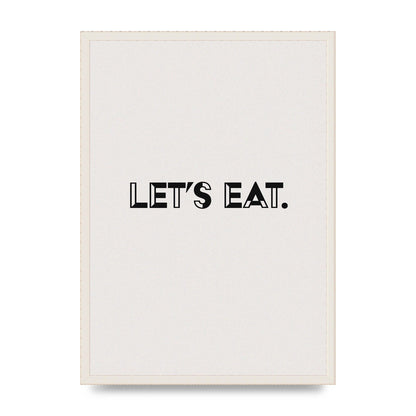 Lets Eat Kitchen" Wall Art - A2 framed