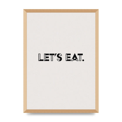 Lets Eat Kitchen" Wall Art - A2 framed