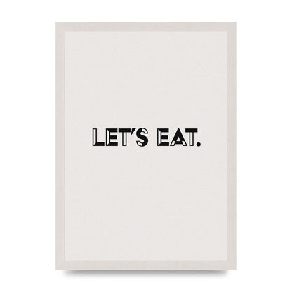Lets Eat Kitchen" Wall Art - A3 framed