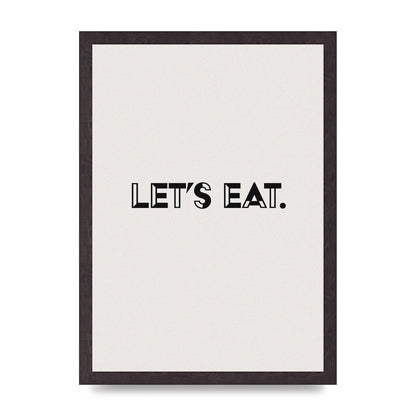 Lets Eat Kitchen" Wall Art - A3 framed