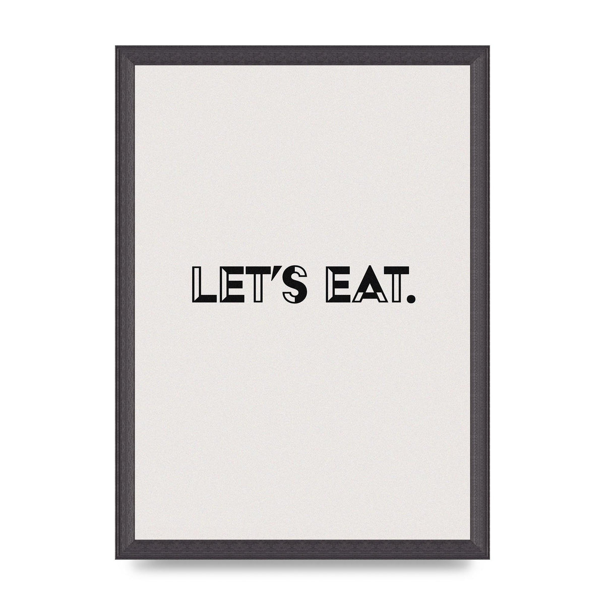 Lets Eat Kitchen" Wall Art - A3 framed