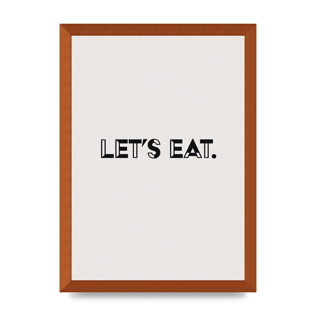 Lets Eat Kitchen" Wall Art - A3 framed