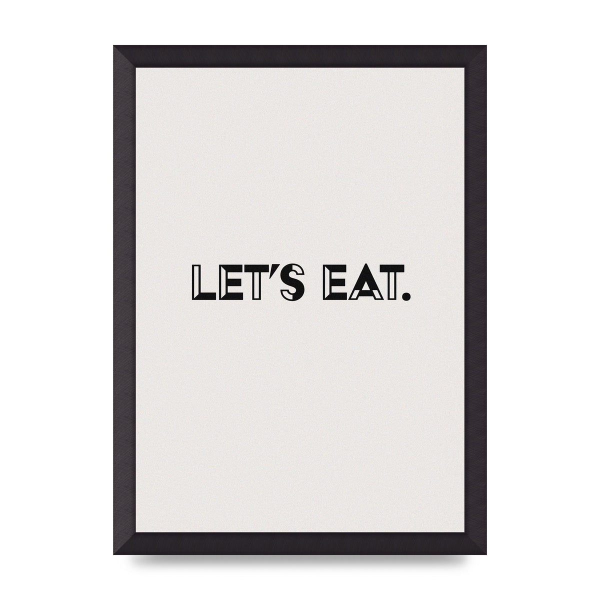Lets Eat Kitchen" Wall Art - A3 framed