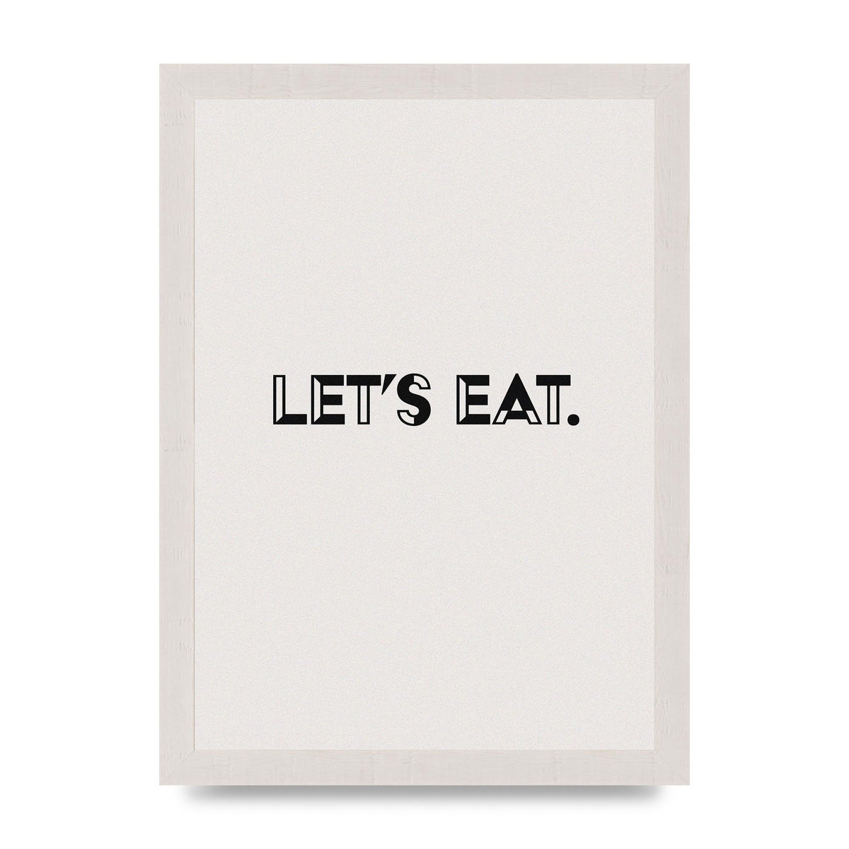 Lets Eat Kitchen" Wall Art - A4 framed
