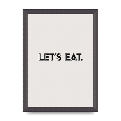 Lets Eat Kitchen" Wall Art - A4 framed