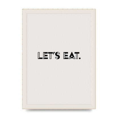 Lets Eat Kitchen" Wall Art - A4 framed