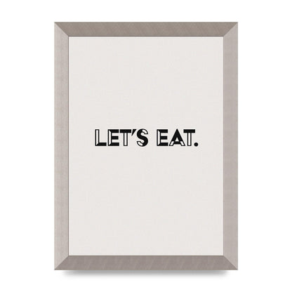 Lets Eat Kitchen" Wall Art - A4 framed