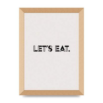 Lets Eat Kitchen" Wall Art - A4 framed
