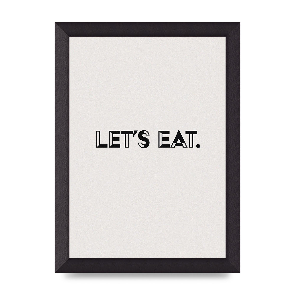Lets Eat Kitchen" Wall Art - A4 framed