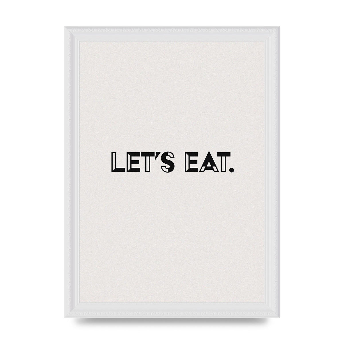 Lets Eat Kitchen" Wall Art - A4 framed