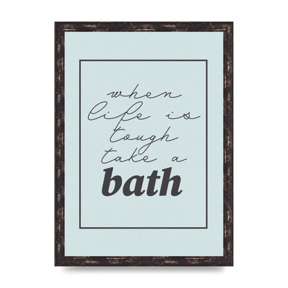 Bathroom Take A Bath Grey" Art For The Home - A3 framed