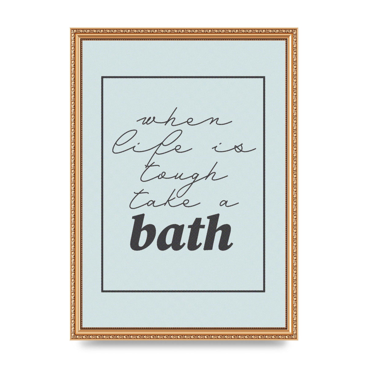 Bathroom Take A Bath Grey" Art For The Home - A3 framed