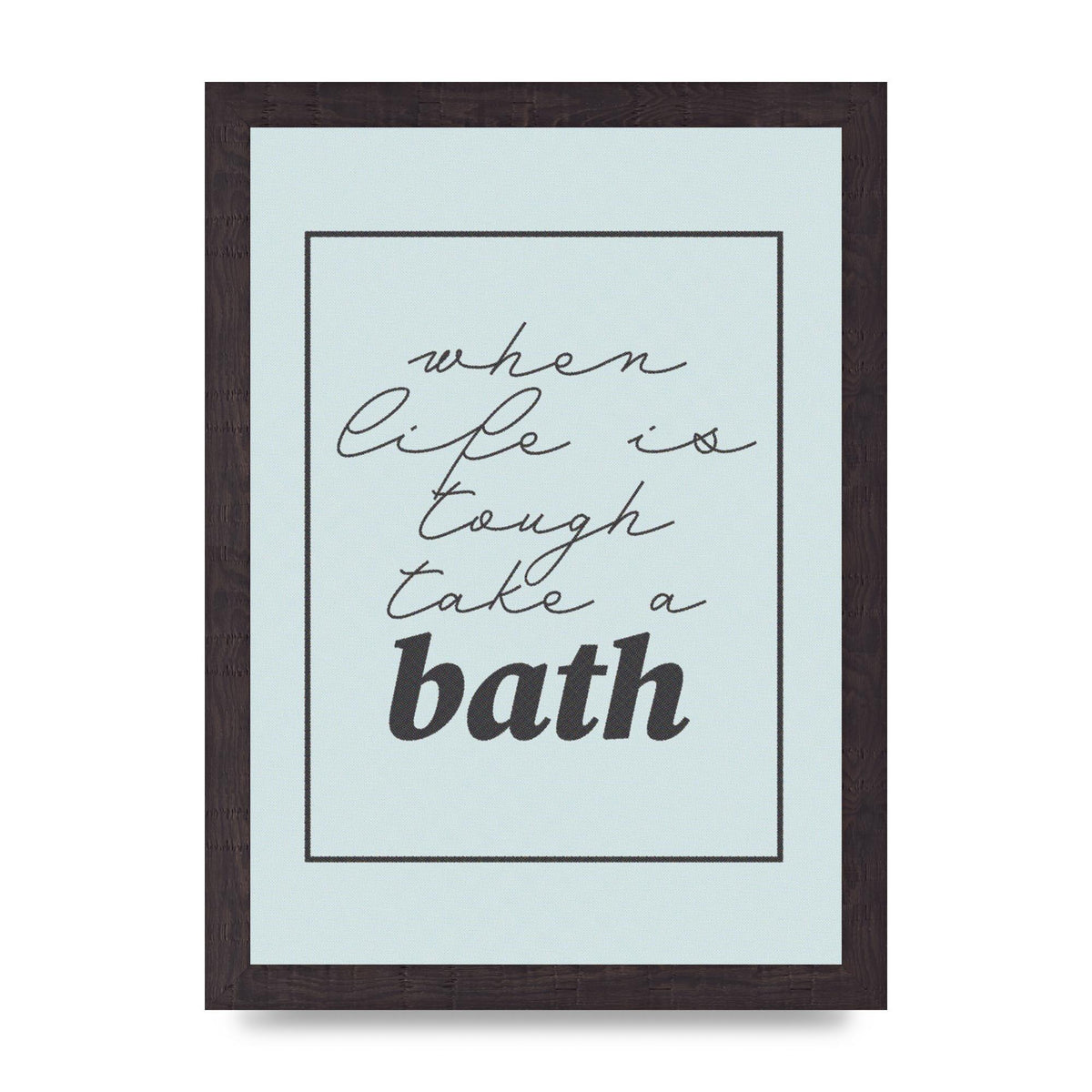 Bathroom Take A Bath Grey" Art For The Home - A4 framed