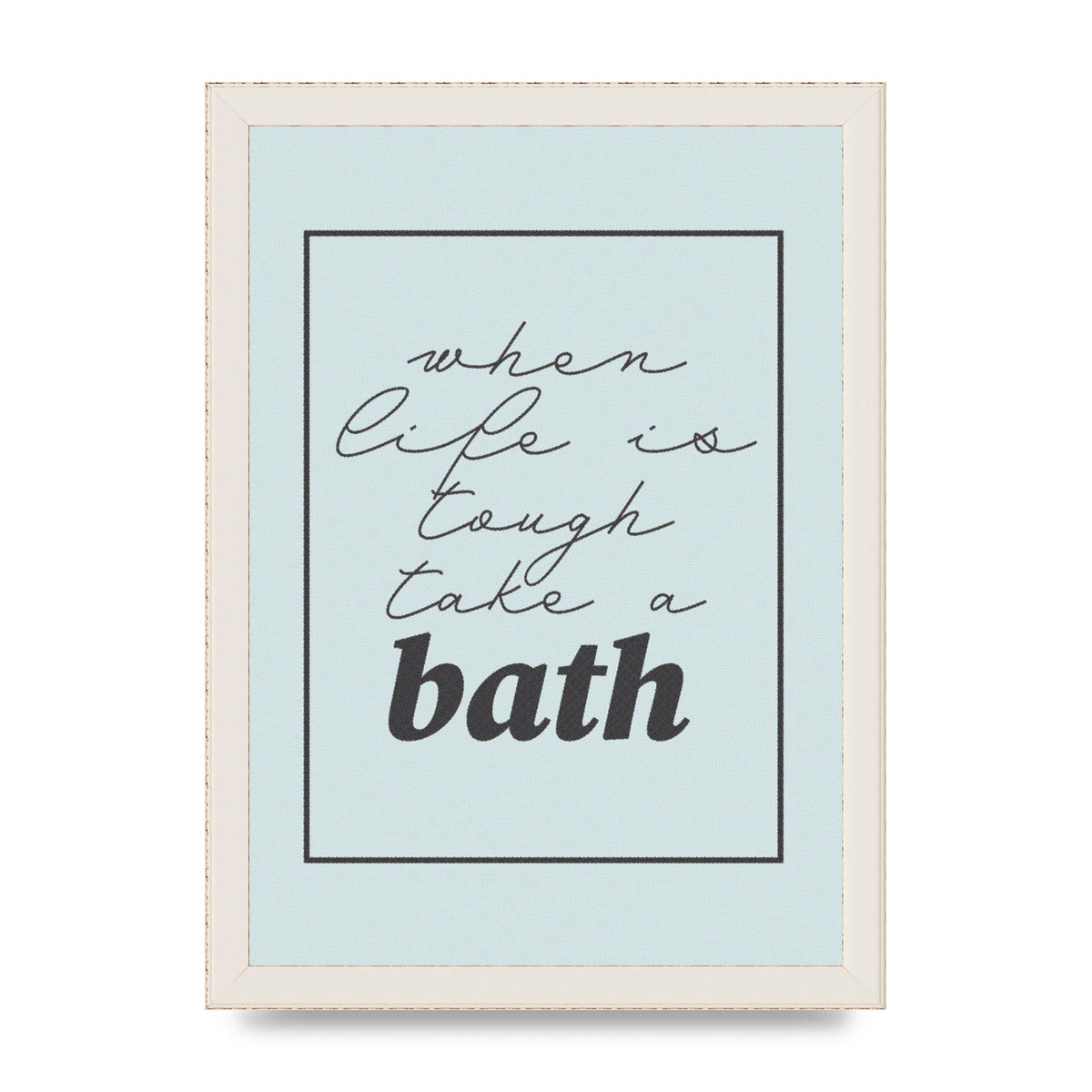 Bathroom Take A Bath Grey" Art For The Home - A4 framed