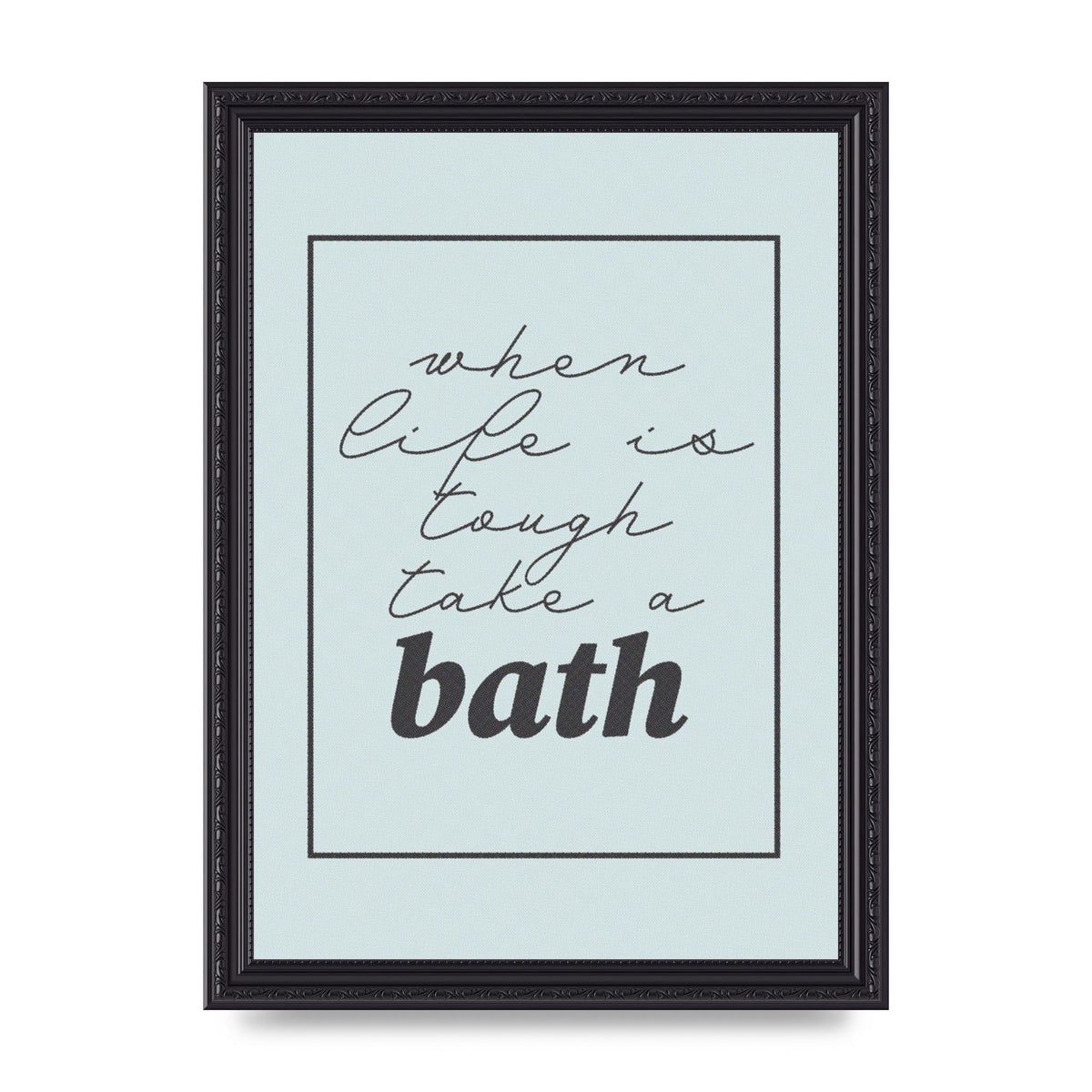Bathroom Take A Bath Grey" Art For The Home - A4 framed