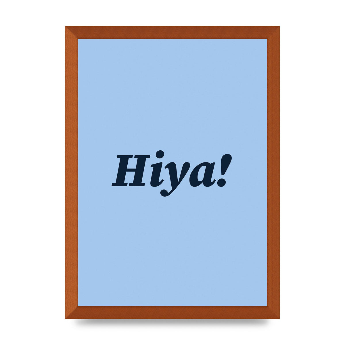 Hiya Printed Poster - A3 framed