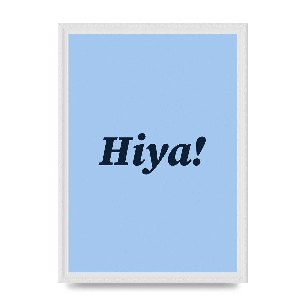 Hiya Printed Poster - A3 framed