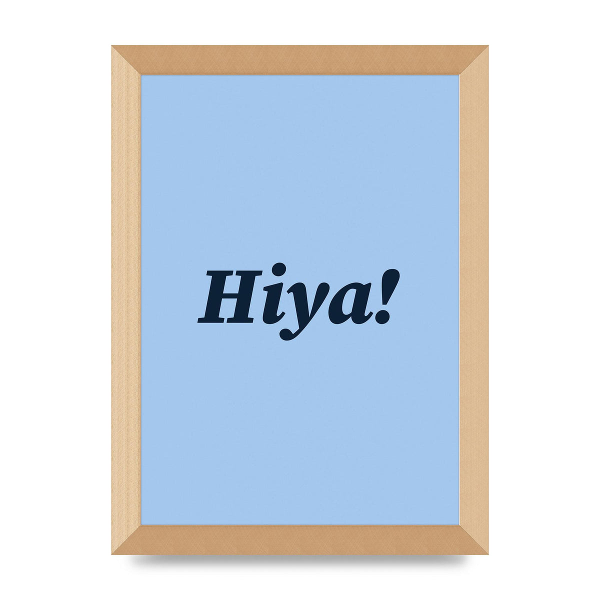 Hiya Printed Poster - A4 framed
