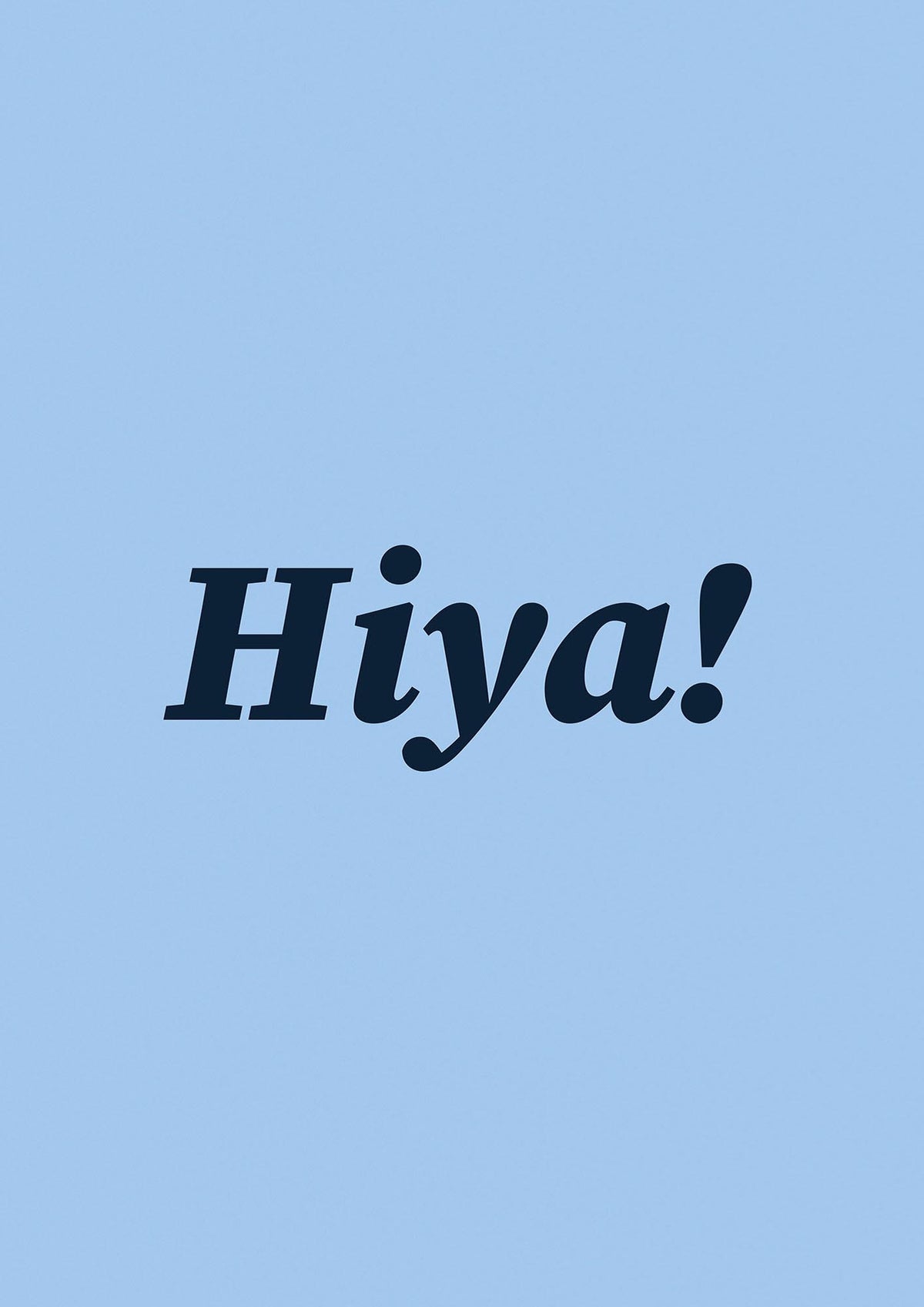Hiya Printed Poster - detail