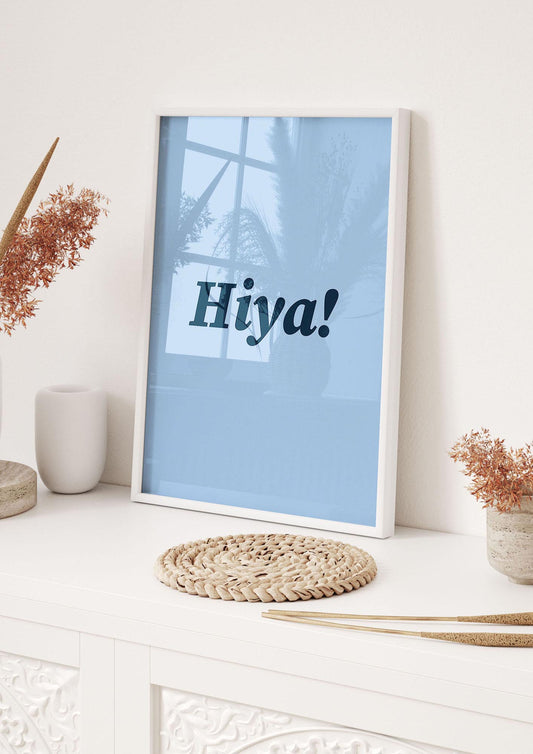 Hiya Printed Poster - hall 1