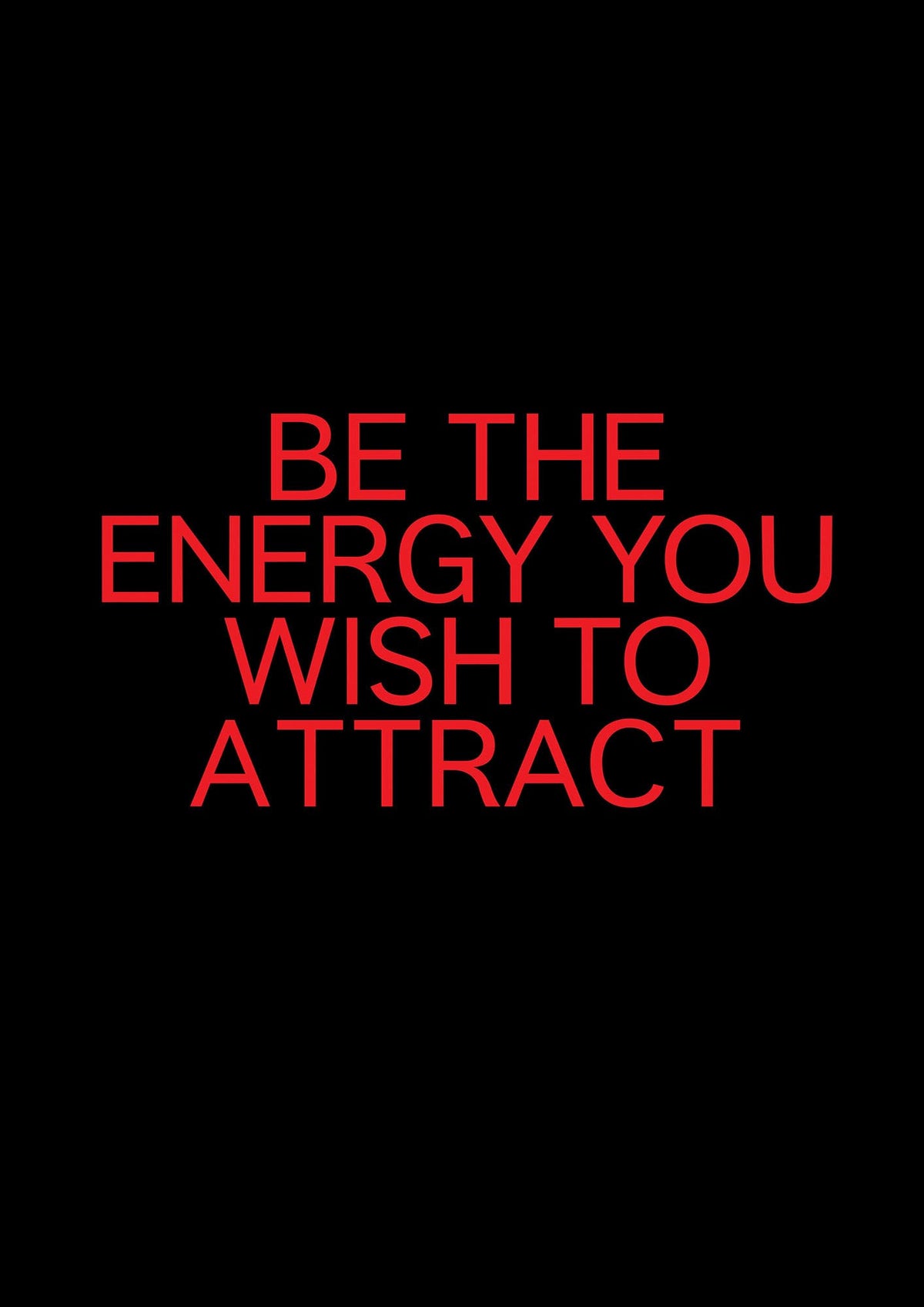 Be The Energy You Wish To Attract Inspirational Quote" Wall Art - detail