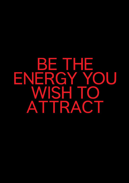 Be The Energy You Wish To Attract Inspirational Quote" Wall Art - detail