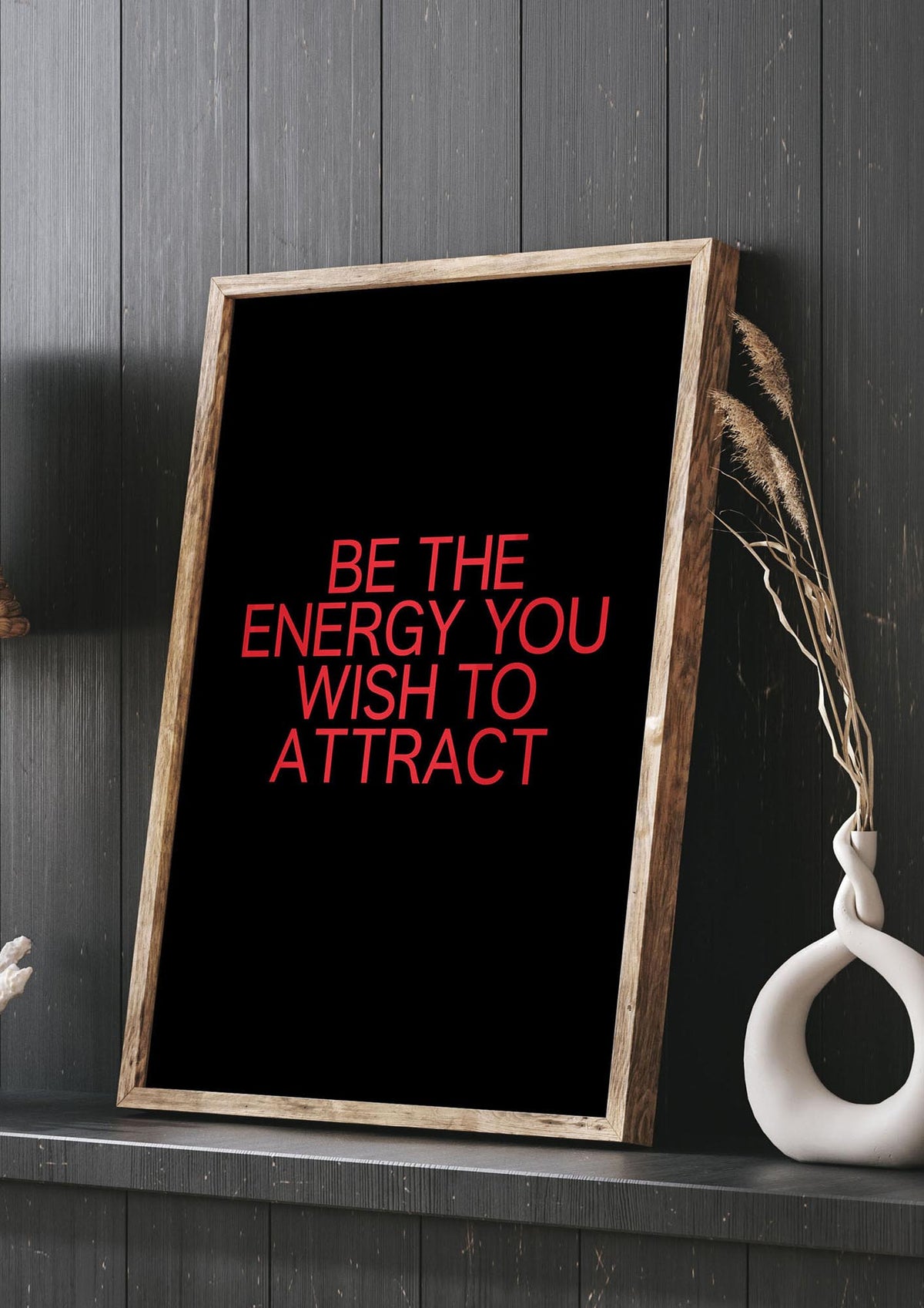 Be The Energy You Wish To Attract Inspirational Quote" Wall Art - living room 3