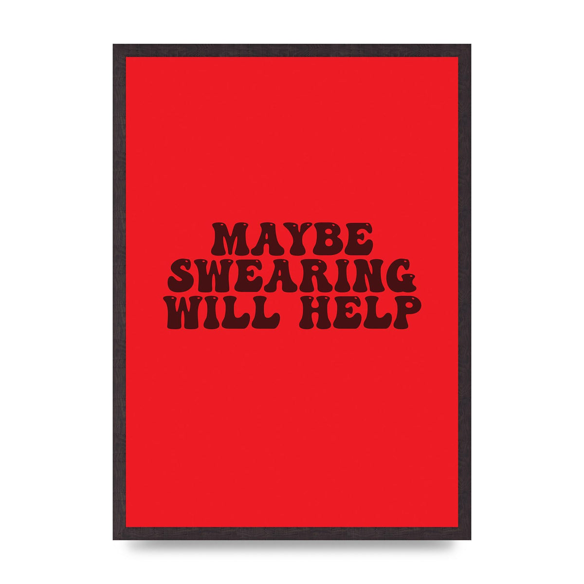 Swearing Joke" Art For The Home - A2 framed