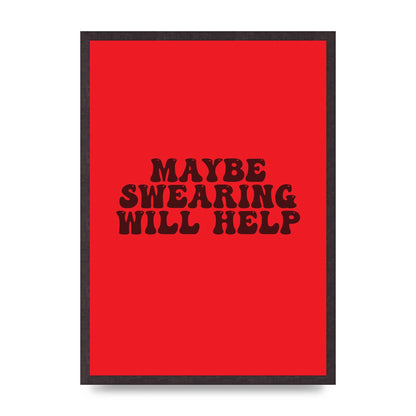 Swearing Joke" Art For The Home - A2 framed