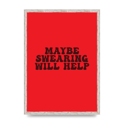 Swearing Joke" Art For The Home - A2 framed