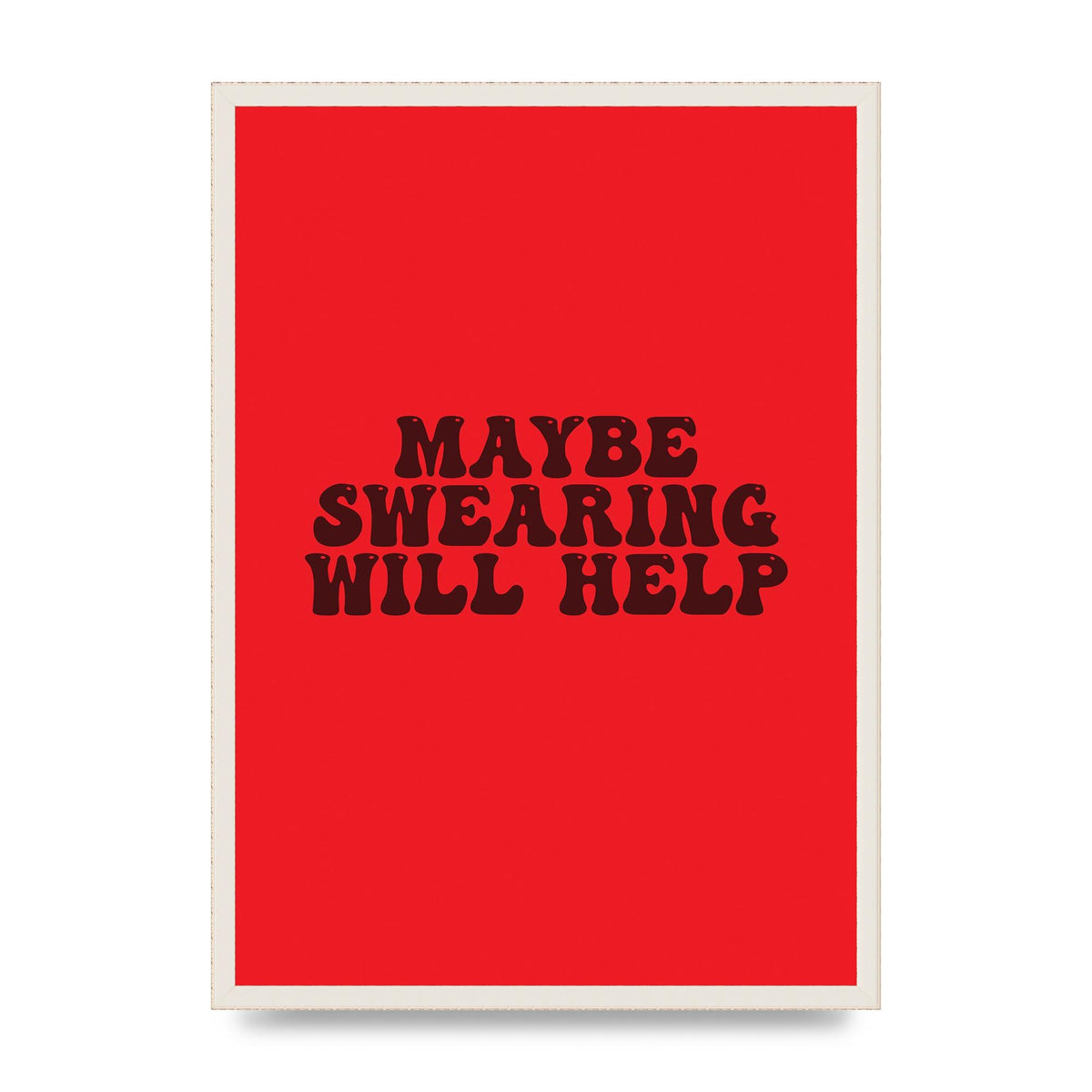 Swearing Joke" Art For The Home - A2 framed